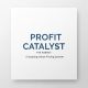 Project Catalyst The Agency Profit  Scale Framework