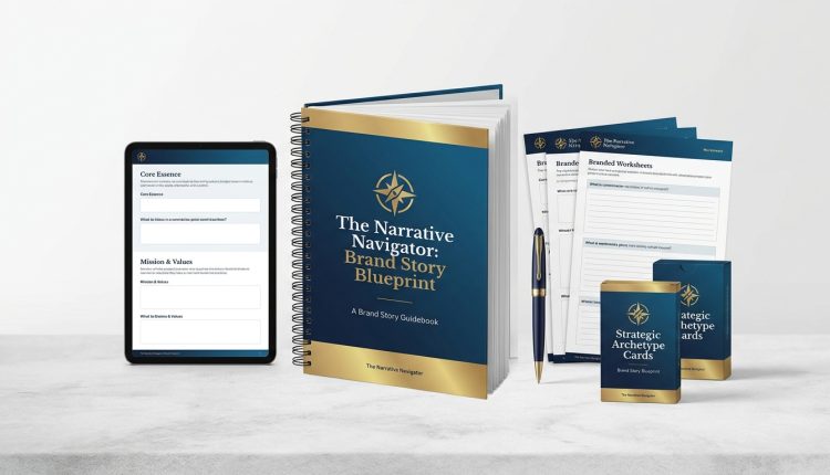 The Narrative Navigator Brand Story Blueprint