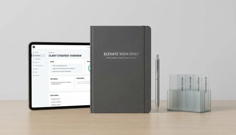 Elevate Your Brief The Client Clarity Blueprint