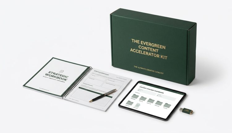 The Evergreen Content Accelerator Kit
